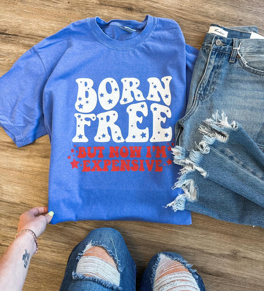 Born Free But Now I'm Expensive